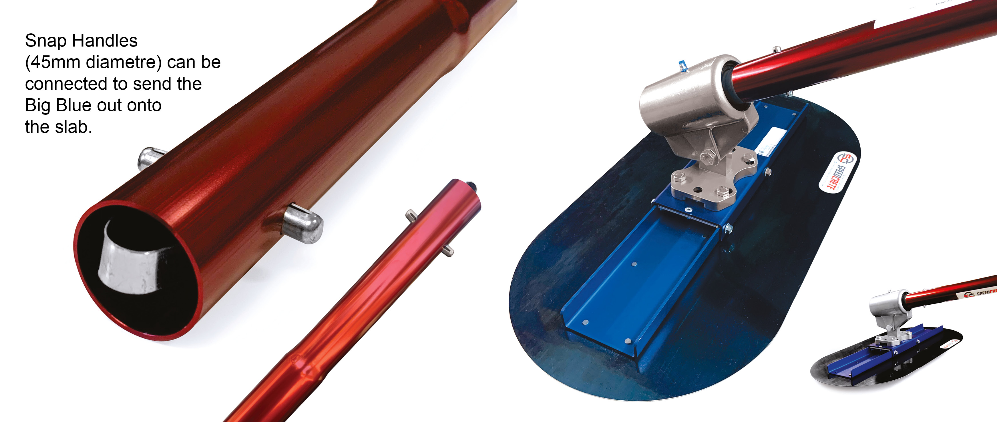 The big blue finishing float can be connected to snap handles to give you a desired reach on the concrete. The 45mm diameter snap handle can connect to the knucklehead.